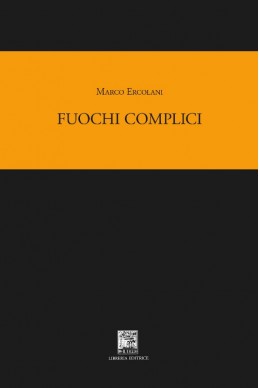 FUOCHI COMPLICI